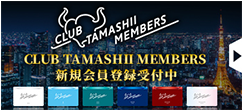 CLUB TAMASHII MEMBERS