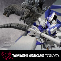 [TAMASHII NATIONS TOKYO] 追加展示ならびにS.H.MonsterArtsシリーズ特別販売開始のお知らせ！