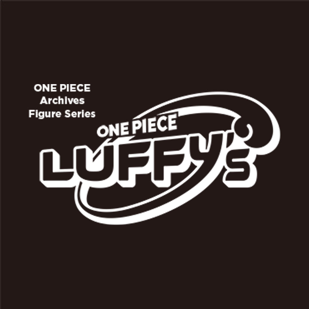 特設サイト ONE PIECEの新たなフォーマットトイLUFFY’sより第一弾商品の発売が決定！