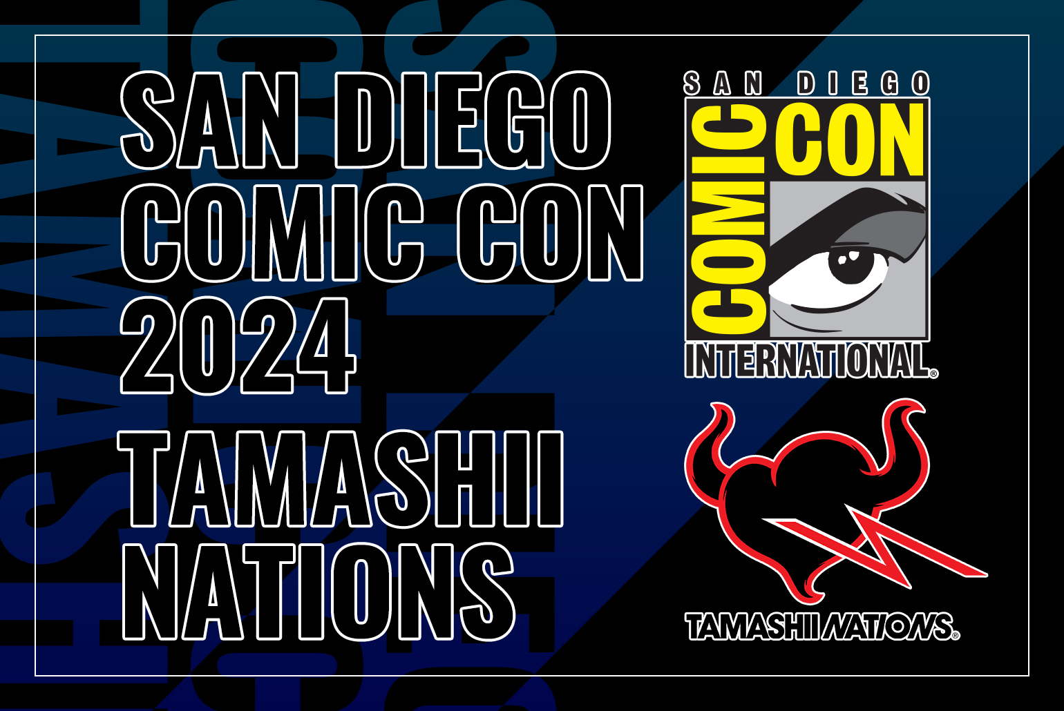 SAN DIEGO COMIC CON 2024 TAMASHII NATIONS